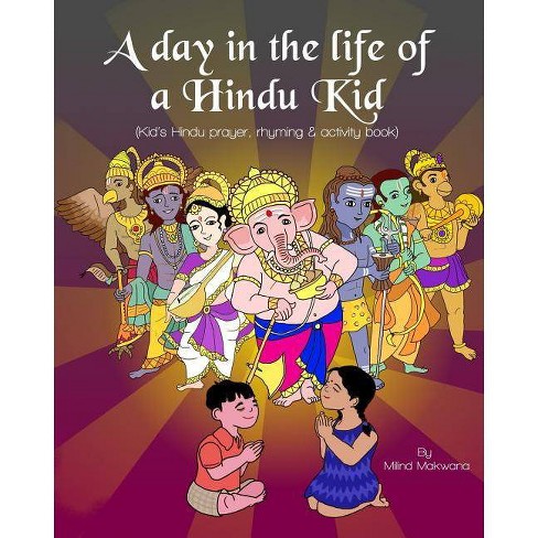 A Day In The Life Of A Hindu Kid By Milind Makwana Paperback - 