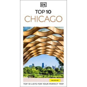 DK Top 10 Chicago - (Pocket Travel Guide) by  Dk Travel (Paperback) - 1 of 1