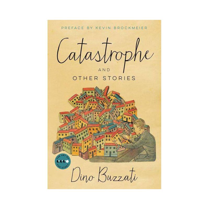 Catastrophe - (Art of the Story) by  Dino Buzzati (Paperback), 1 of 2