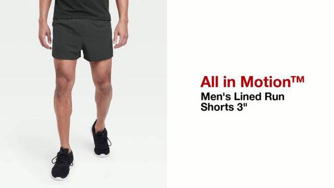 Men&#39;s Lined Run Shorts 3&#34; - All In Motion&#8482;, 2 of 5, play video