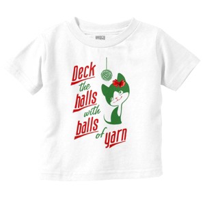Deck The Halls with Balls of Yarn Toddler Baby Girl T Shirt Brisco Brands - 1 of 4