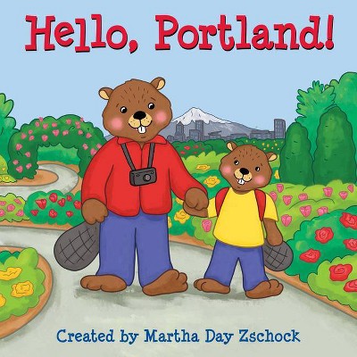 Hello, Portland! - (Hello!) (Board Book)