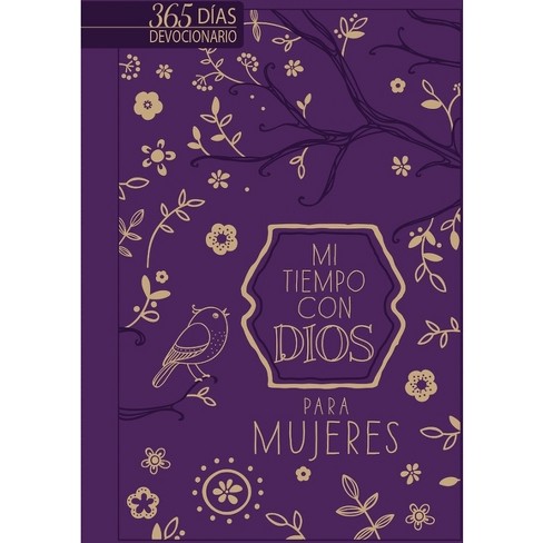 Mi Tiempo Con Dios Para Mujeres - (little God Time) By Broadstreet  Publishing Group Llc (leather Bound) : Target