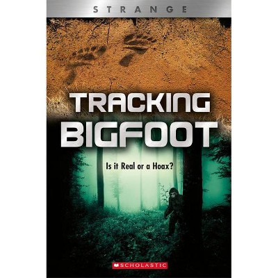  Tracking Big Foot (Xbooks: Strange) - (X Books: Strange) by  Michael Teitelbaum (Paperback) 