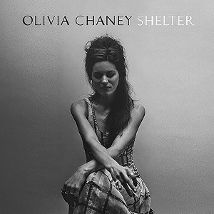 Olivia Chaney - Shelter (Vinyl) - 1 of 1