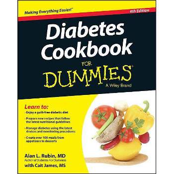 Diabetes Cookbook for Dummies - 4th Edition by  Alan L Rubin (Paperback)