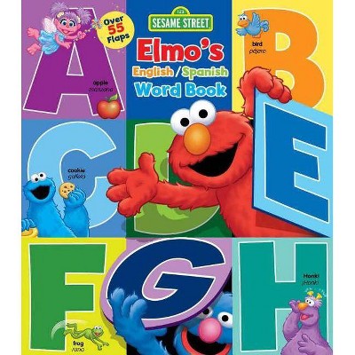 Sesame Street: Elmo's Word Book - (Lift-The-Flap) by  Lori C Froeb (Board Book)