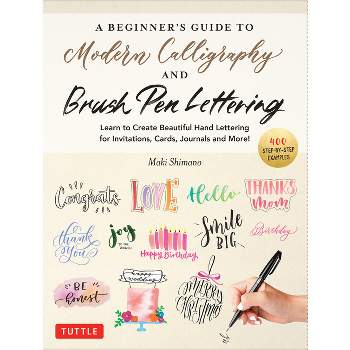 Calligraphy Workbook Beginners: Simple and Modern Book - An Easy Mindful  Guide to Write and Learn Handwriting for Beginners with Pretty Basic  Letterin