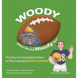 Woody - by  Davis Woody Sherwood (Hardcover) - 1 of 1