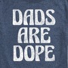 Men's - Instant Message - Dads Are Dope Short Sleeve Graphic T-Shirt - 2 of 4