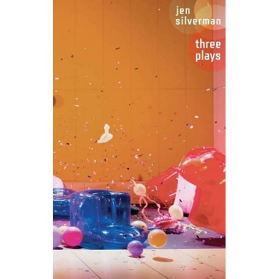 Jen Silverman - (Oberon Modern Playwrights) (Paperback)