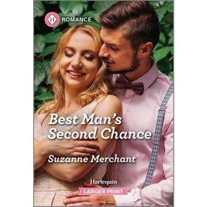 Best Man's Second Chance - Large Print by  Suzanne Merchant (Paperback) - 1 of 1