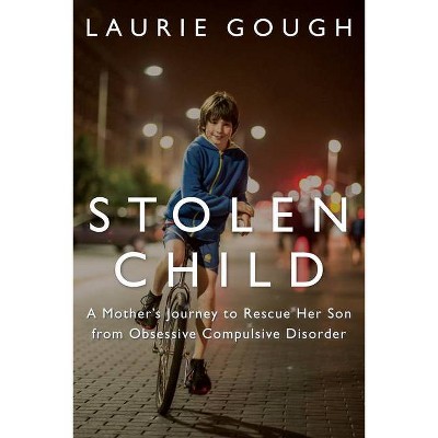 Stolen Child - by  Laurie Gough (Paperback)