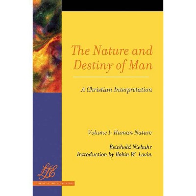 The Nature and Destiny Of Man Vol 1 & 2 - (Library of Theological Ethics) by  Niebuhr (Paperback)