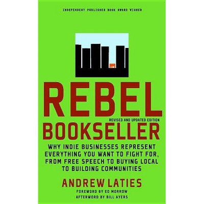 Rebel Bookseller - by  Andrew Laties (Paperback)