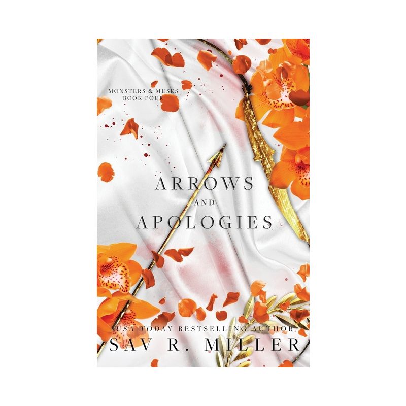 Arrows and Apologies - by  Sav R Miller (Paperback), 1 of 2