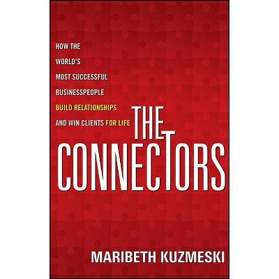 The Connectors P - by  Maribeth Kuzmeski (Paperback)