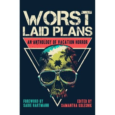 Worst Laid Plans - by  Patrick Lacey & V Castro (Paperback)