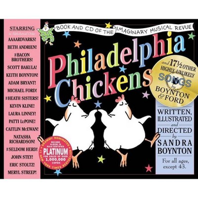 Philadelphia Chickens - by  Sandra Boynton & Michael Ford (Mixed Media Product)