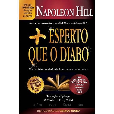 Mais Esperto Que O Diabo - by  Napoleon Hill (Paperback)