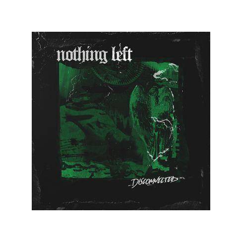 Image result for nothing left disconnected