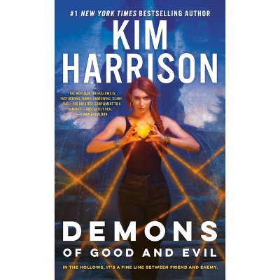 Demons Of Good And Evil - (hollows) By Kim Harrison (paperback) : Target