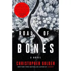 Road of Bones - by Christopher Golden