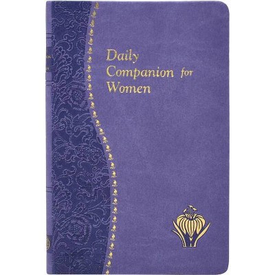 Daily Companion for Women - by  Carol Kelly-Gangi (Leather Bound)