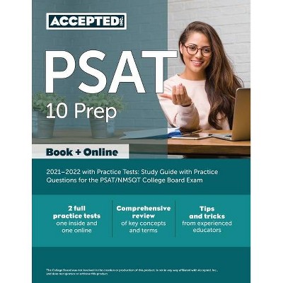 PSAT 10 Prep 2021-2022 with Practice Tests - by  Inc Accepted (Paperback)