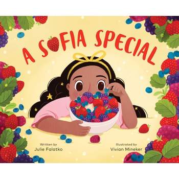 A Sofia Special - by  Julie Falatko (Hardcover)