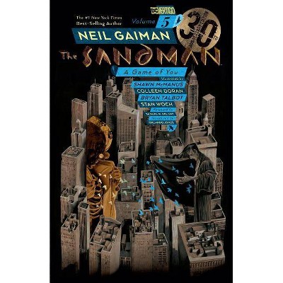 The Sandman Vol. 5: A Game of You 30th Anniversary Edition - by  Neil Gaiman (Paperback)