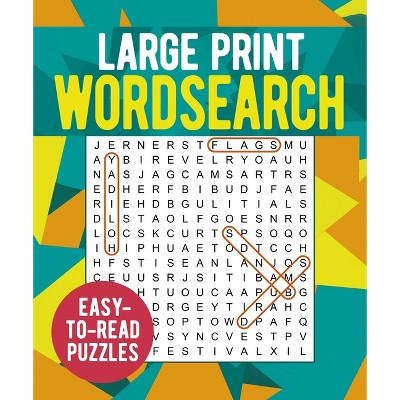 Large Print Wordsearch - by  Eric Saunders (Paperback)