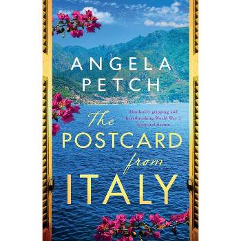The Postcard from Italy - by  Angela Petch (Paperback)