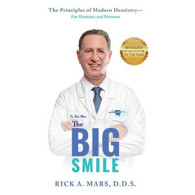 The Big Smile - by  Rick Mars (Paperback)