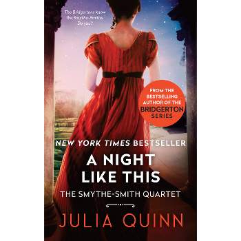 A Night Like This - (Smythe-Smith Quartet) by  Julia Quinn (Paperback)