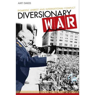 Diversionary War - by  Amy Oakes (Paperback)