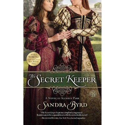 The Secret Keeper, 2 - (Ladies in Waiting) by  Sandra Byrd (Paperback)