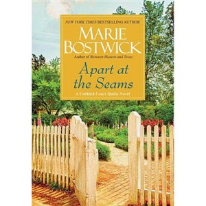 Apart at the Seams - (Cobbled Court Quilts) by  Marie Bostwick (Paperback) - 1 of 1