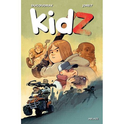 Kidz Vol 1 - by  Aurélien Ducoudray (Hardcover)