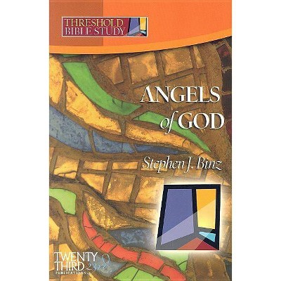 Angels of God - (Threshold Bible Study) by  Stephen J Binz (Paperback)