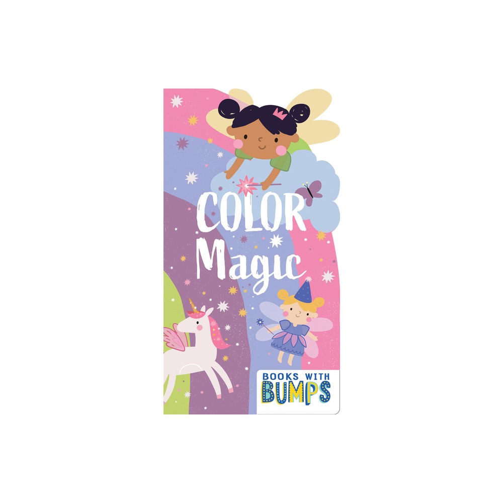 Books with Bumps: Color Magic - (Board Book)