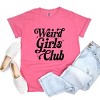 Weird Girls Club Distressed - Women's Garment Dyed Graphic T-Shirt - 2 of 4