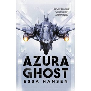Azura Ghost - (The Graven) by  Essa Hansen (Paperback) - 1 of 1