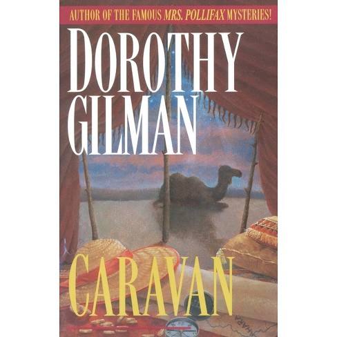 Caravan - By Dorothy Gilman (paperback) : Target