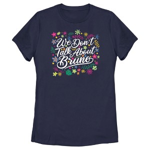 Women's Encanto We Don't Talk About Bruno Quote T-Shirt - 1 of 4