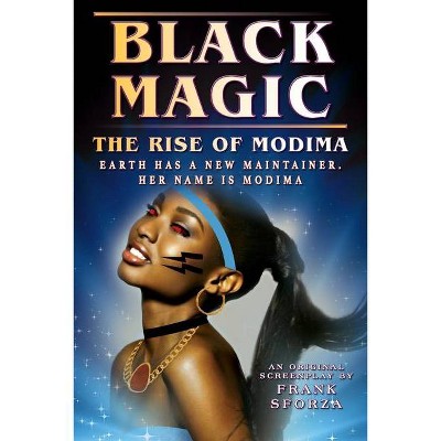 Black Magic - by  Frank Sforza (Paperback)