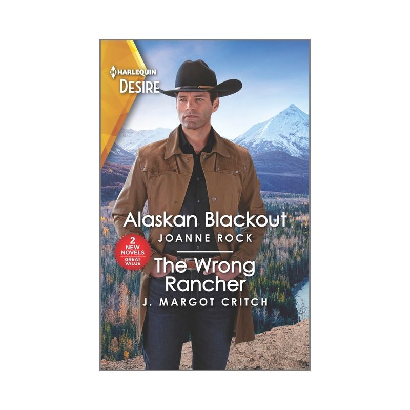 Alaskan Blackout & the Wrong Rancher - by  Joanne Rock & J Margot Critch (Paperback), 1 of 2
