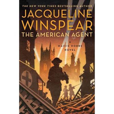 The American Agent - (Maisie Dobbs) by  Jacqueline Winspear (Paperback)