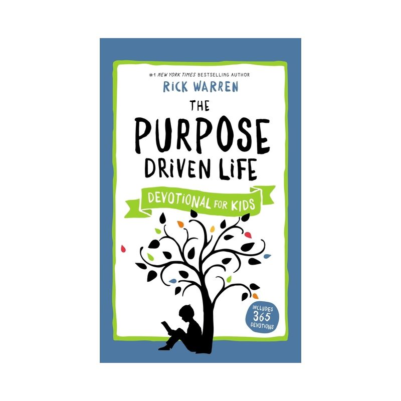 The Purpose Driven Life Devotional for Kids - by  Rick Warren (Hardcover), 1 of 2