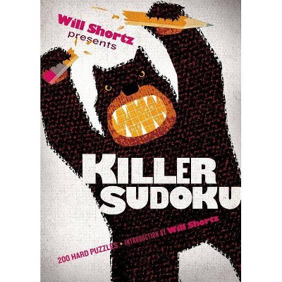 Will Shortz Presents Killer Sudoku - (Will Shortz Presents...) (Paperback)